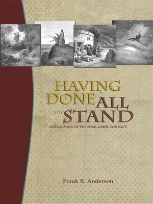 cover image of Having Done All to Stand